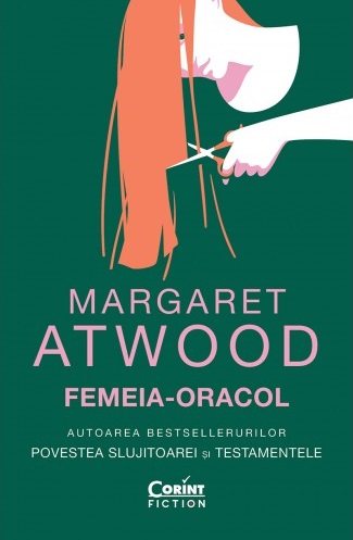 Femeia-oracol de Margaret Atwood