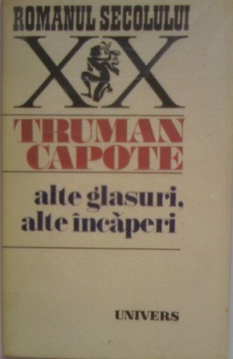 Alte glasuri,alte incaperi de Truman Capote