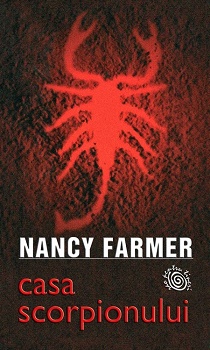 Casa scorpionului de Nancy Farmer