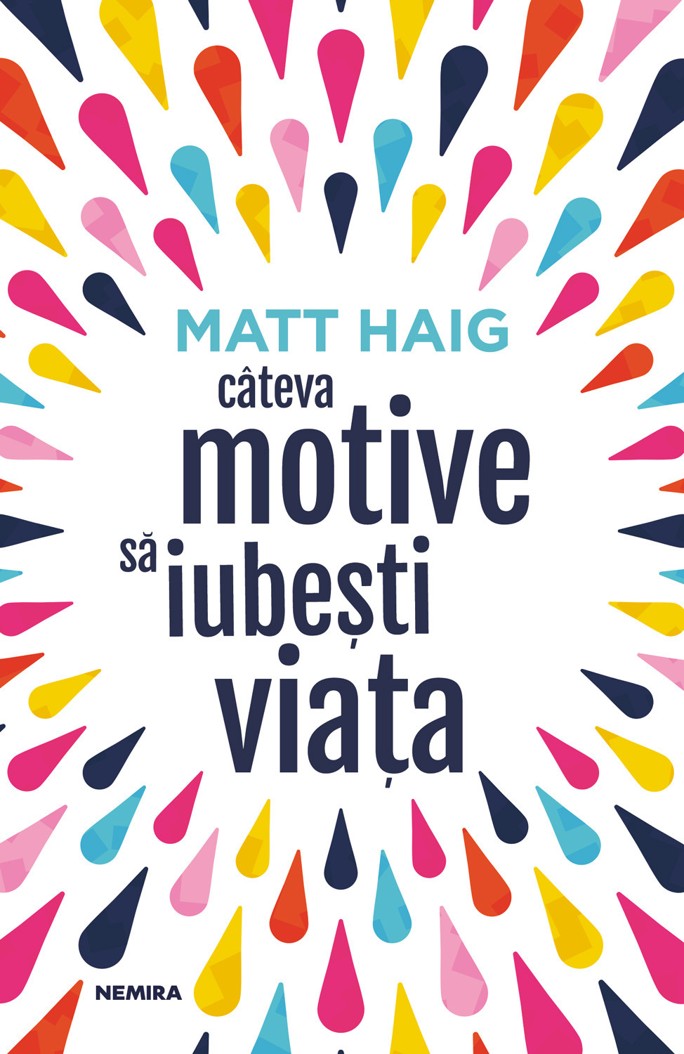 Cateva motive sa iubesti viata de Matt Haig