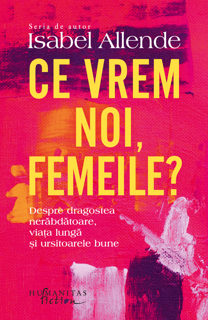 Ce vrem noi, femeile? de Isabel Allende