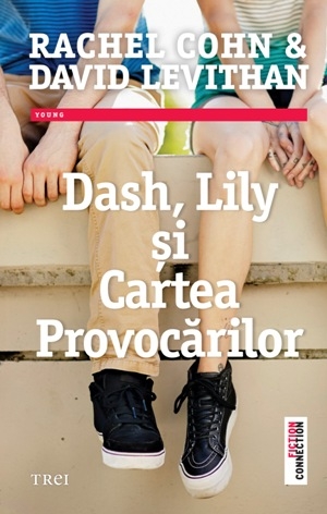 Dash, Lily şi Cartea Provocărilor de Rachel Cohn, David Levithan