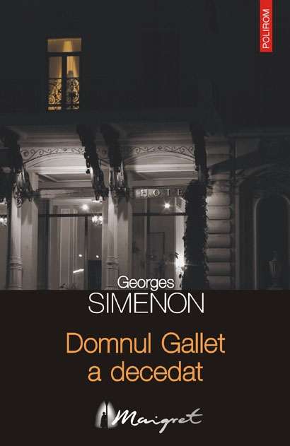 Domnul gallet a decedat de Georges Simenon