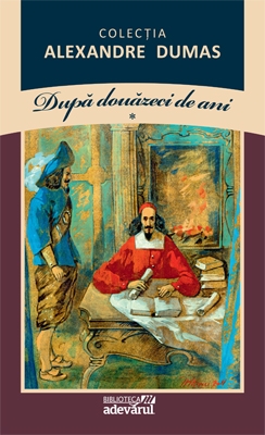 Dupa douazeci de ani (vol. 1) de Alexandre Dumas