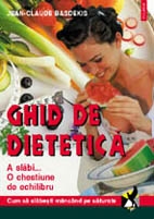 Ghid de dietetica de Jean-Claude Basdekis