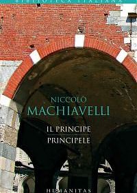 Il principe/principele de Niccolo Machiavelli