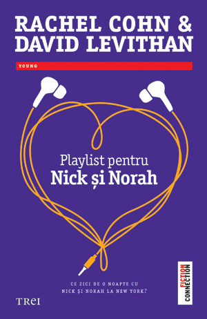 Playlist pentru Nick şi Norah de Rachel Cohn, David Levithan