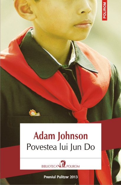 Povestea lui Jun Do de Adam Johnson