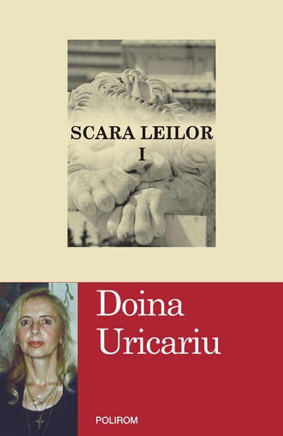 Scara leilor (2 vol.) de Doina Uricariu