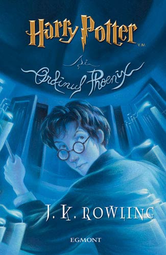 Vol. V: Harry Potter si Ordinul Phoenix de J. K. Rowling