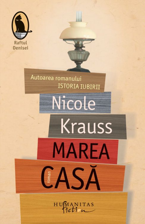 Marea casa, Nicole Krauss