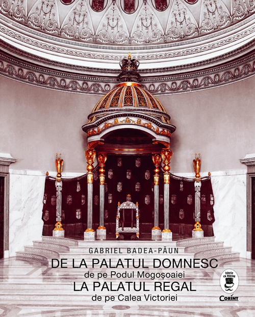 De la palatul domnesc la palatul regal