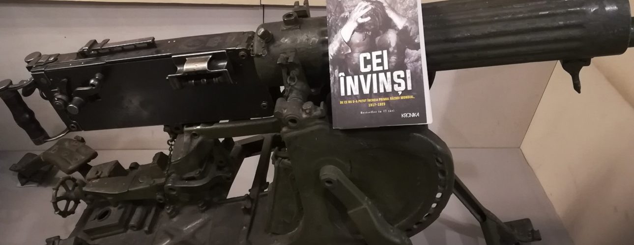 Cei învinși. De ce nu s-a putut încheia Primul Război Mondial