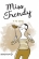 Miss Trendy. Fii zen!