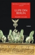 Secolul himerelor (vol 2) - lupii din berlin