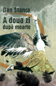 A doua zi dupa moarte de Dan Stanca