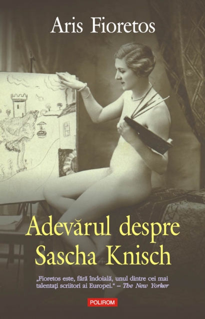 Adevarul despre sascha knisch de Aris Fioretos