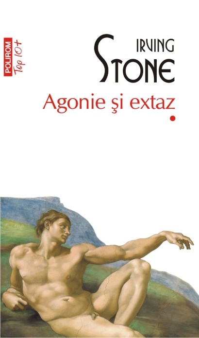 Agonie si extaz (2 vol.) de Irving Stone