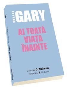 Ai toata viata inainte de Romain Gary