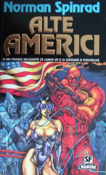 Alte americi de Norman Spinrad