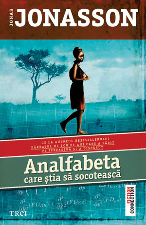 Analfabeta care ştia să socotească de Jonas Jonasson