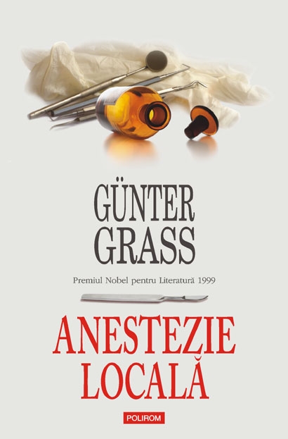 Anestezie locala de Gunter Grass