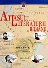 Atlasul literaturii romane de Cristina Ionescu, Adrian Costache, Gheorghe Lazarescu, Luminita Cornea