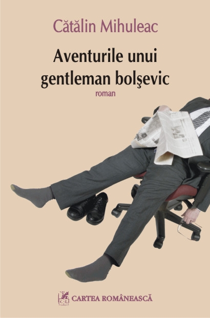 Aventurile unui gentleman bolsevic de Catalin Mihuleac