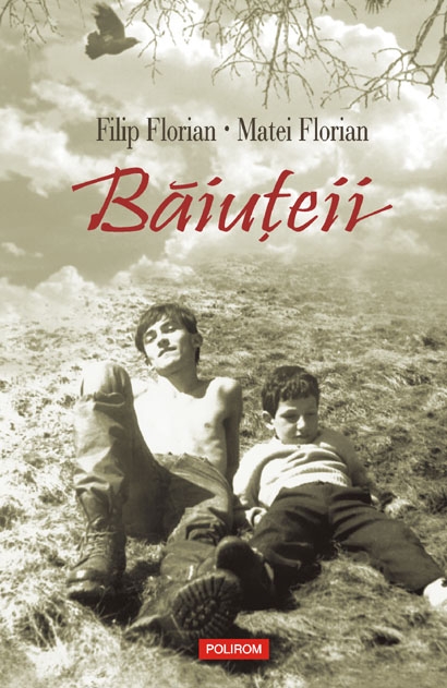Baiuteii de Filip Florian, Matei Florian