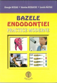 Bazele endodontiei practice moderne de 