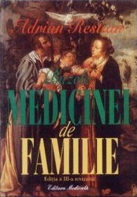 Bazele medicinei de familie. Editia a III-a de Adrian Restian