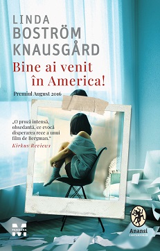 Bine ai venit în America! de Linda Bostrom Knausgard