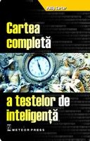 Cartea completa a testelor de inteligenta de Philip Carter