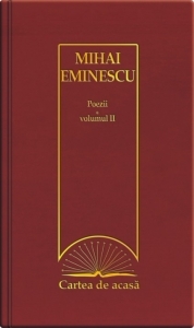 Cartea de acasa nr. 6. mihai eminescu - poezii, volumul ii de Mihai Eminescu
