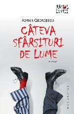 Cateva sfarsituri de lume de Adrian Georgescu