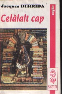Celalalt cap de Jacques Derrida