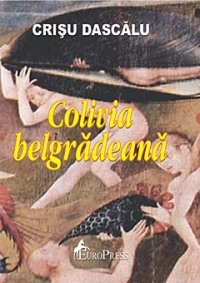 Colivia belgradeana de Crisu Dascalu