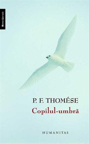 Copilul-umbra de P.F. Thomese