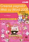 Crearea paginilor web cu word 2000... pentru copii de A. A. Richards
