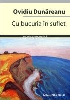 Cu bucuria in suflet de Dunareanu, Ovidiu