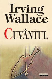 Cuvantul de Irving Wallace