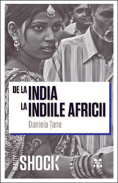 De la india la indiile africii de Daniela Tane