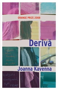 Deriva de Joanna Kavenna