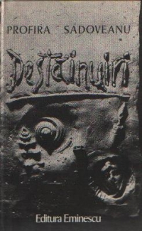 Destainuiri de Profira Sadoveanu