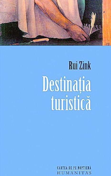 Destinatia turistica de Rui Zink
