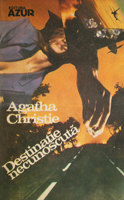 Destinatie necunoscuta de Agatha Christie