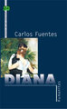 Diana sau zeita solitara a vanatorii de Carlos Fuentes