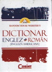 Dictionar englez-roman (engleza americana) de Random House Webster’s