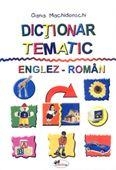 Dictionar tematic englez - roman de Oana Machidonschi