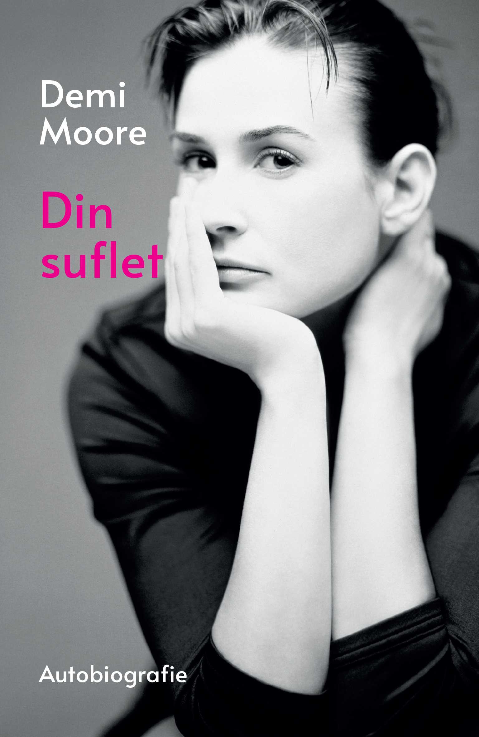 Din suflet de Demi Moore